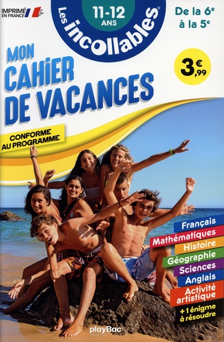 Mon cahier de vacances de la 6e à la 5e. 11-12 ans, Edition 2023