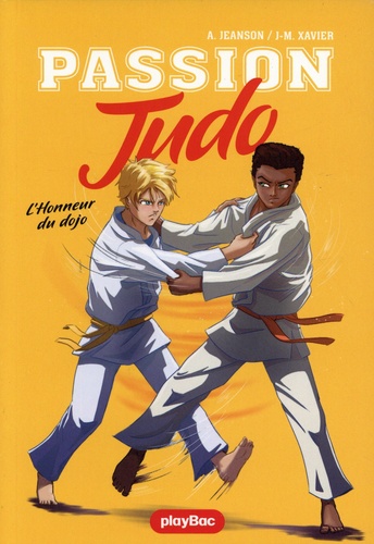 Passion Judo Tome 3 : L'honneur du dojo