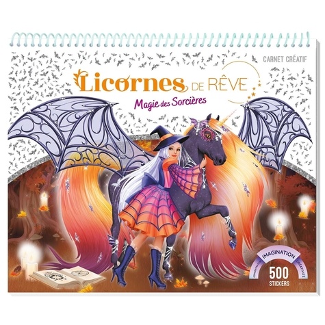 Licornes de rêve. Magie des sorcières