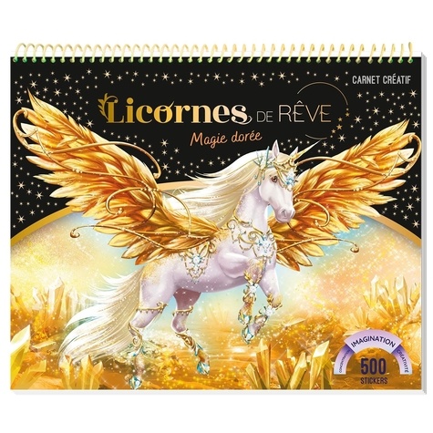 Licornes de rêve. Magie dorée