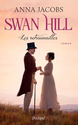 Swan Hill Tome 5 : Les retrouvailles