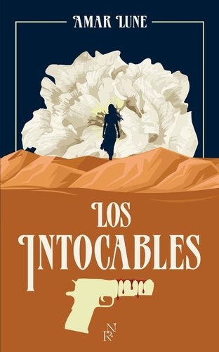 Los intocables Tome 1