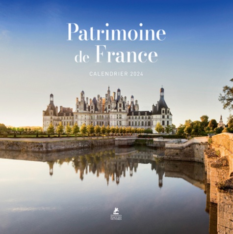 Calendrier patrimoine de France. Edition 2024