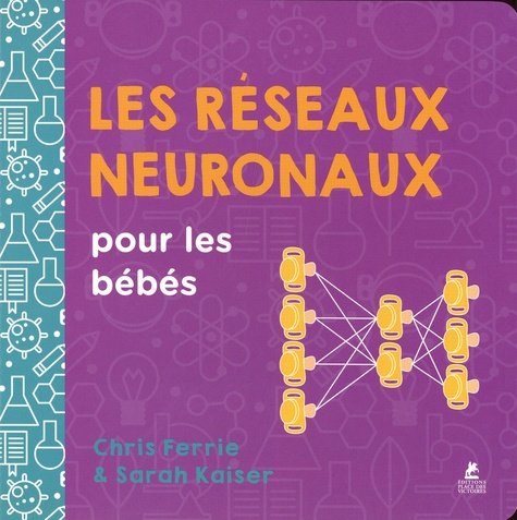 Les réseaux neuronaux pour les bébés