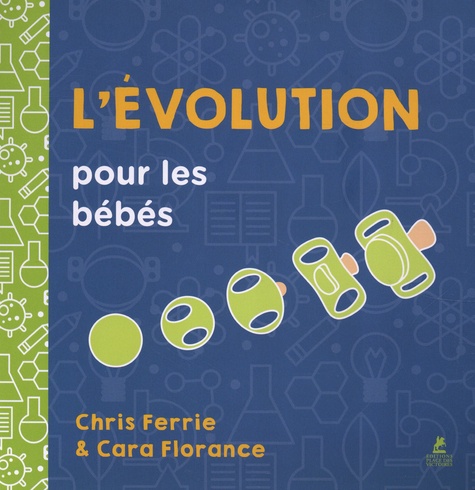 L'évolution pour les bébés