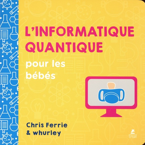 L'informatique quantique pour les bébés