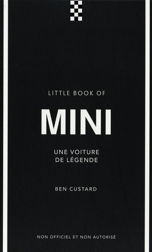 Little Book of Mini. Une voiture de légende