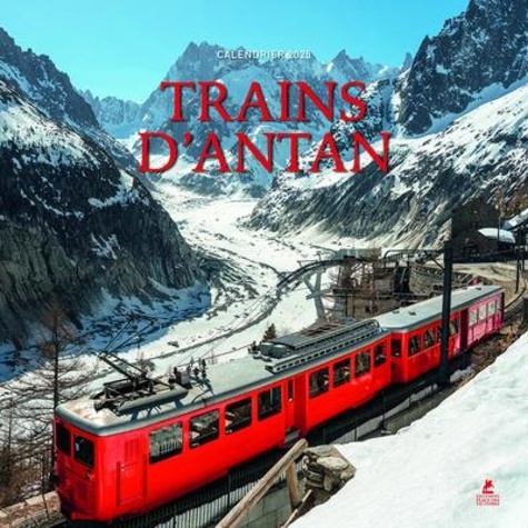 Calendrier trains d'antan. Edition 2025