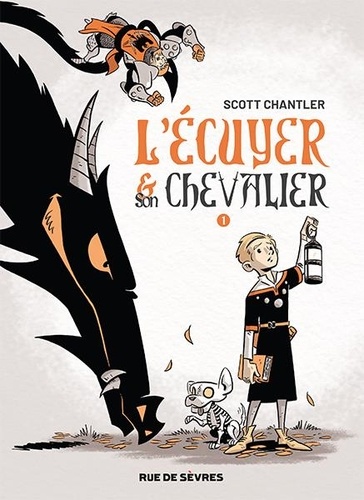 L'Écuyer et son Chevalier. Tome 1