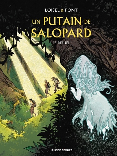 Un putain de salopard Tome 4 : Le rituel