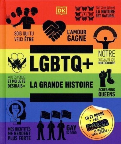 LGBTQ+. La grande histoire