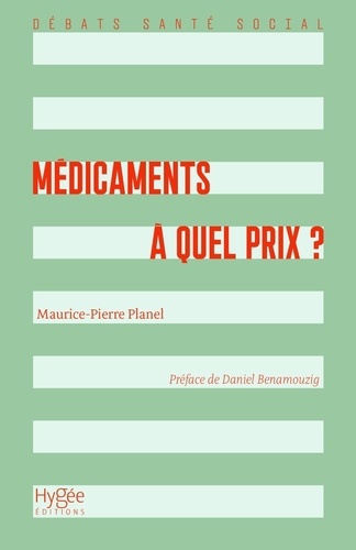 Médicaments : à quel prix ?