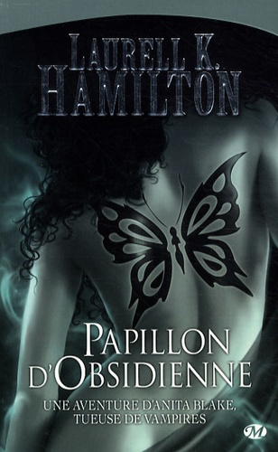 Anita Blake Tome 9 : Papillon d'obsidienne