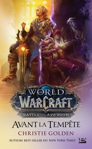 World of Warcraft : Avant la tempête