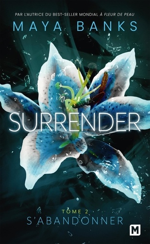 Surrender Tome 2 : S'abandonner