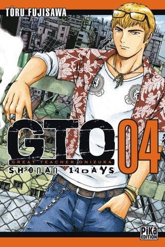 GTO : Shonan 14 Days Tome 4