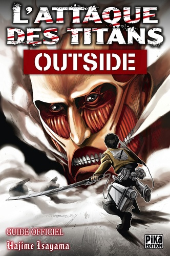 L'attaque des titans. Outside, Le guide officiel