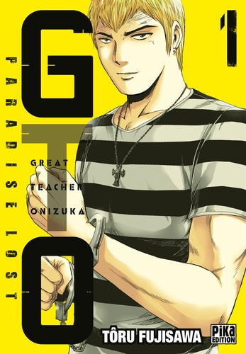 GTO Paradise Lost Tome 1