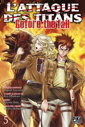 L'attaque des titans - Before the fall Tome 5