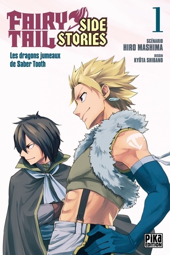 Fairy Tail Side Stories Tome 1 : Les dragons jumeaux de Saber Tooth