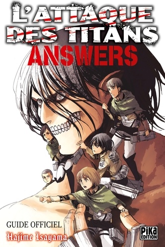 L'attaque des titans : Answers. Guide officiel