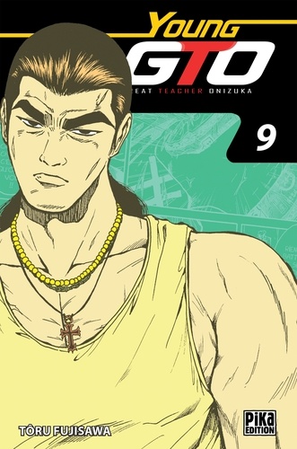 Young GTO ! Tome 9