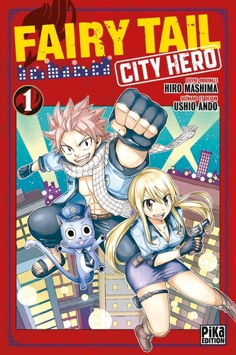 Fairy Tail - City Hero Tome 1