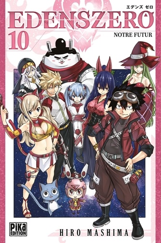 Edens Zero Tome 10 : Notre futur