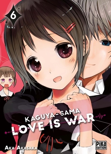 Kaguya-Sama : Love is War Tome 6