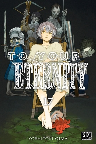 To Your Eternity Tome 17