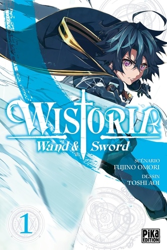 Wistoria - Wand & Sword Tome 1