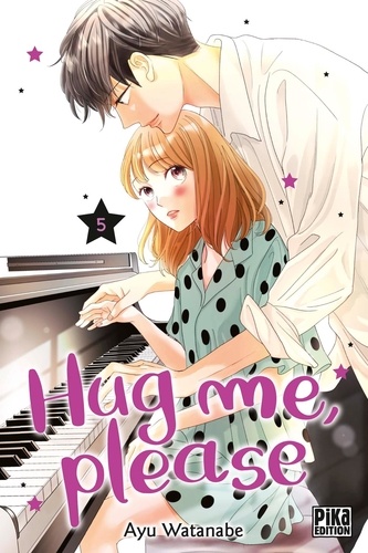 Hug me, please Tome 5