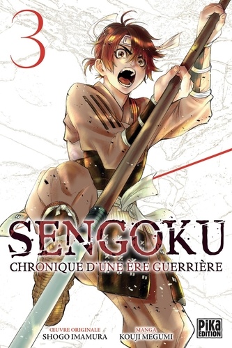 Sengoku - Chronique d'une ère guerrière Tome 3