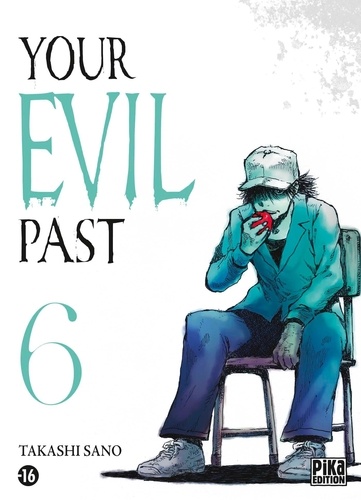 Your Evil Past Tome 6