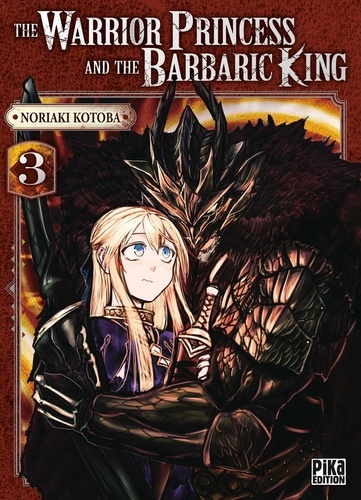 The Warrior Princess and the Barbaric King Tome 3