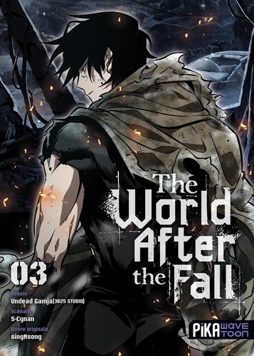 The World After The Fall Tome 3