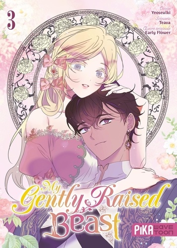 My Gently Raised Beast Tome 3