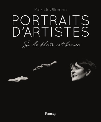 Portraits d'artistes. Si la photo est bonne