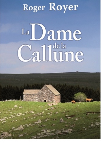 La Dame de Callune