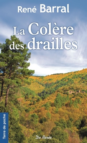 La colère des drailles