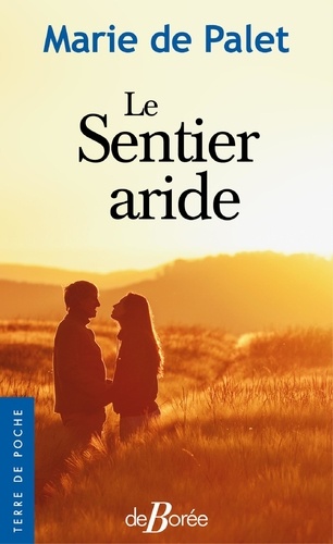 Le sentier aride