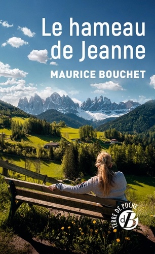 Le hameau de Jeanne