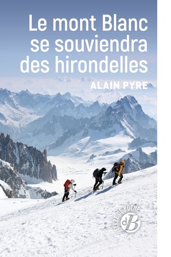 Le mont Blanc se souviendra des hirondelles