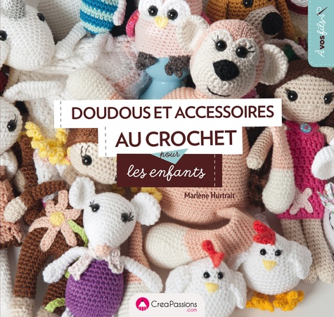 Doudous et accessoires au crochet pour les enfants