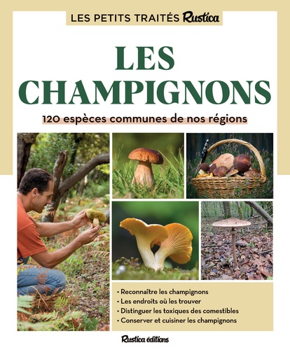 Le petit traité Rustica des champignons