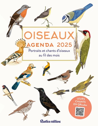 Agenda Oiseaux. Portraits et chants d'oiseaux au fil des mois, Edition 2025