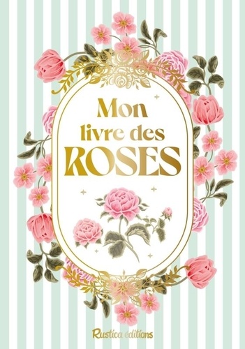 Mon livre des roses