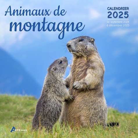 Calendrier Animaux de montagne. Edition 2024-2025
