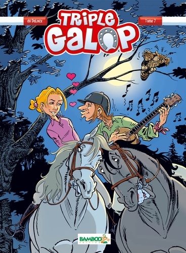 Triple galop Tome 7