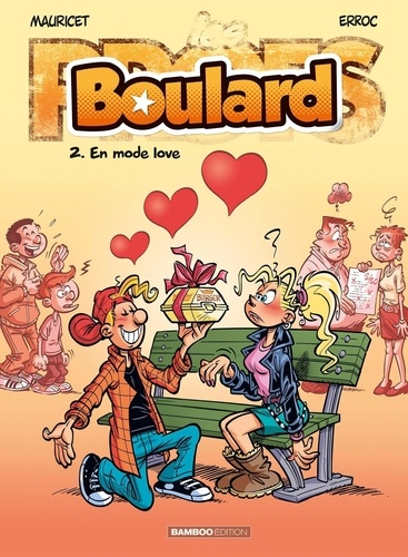 Boulard Tome 2 : En mode love